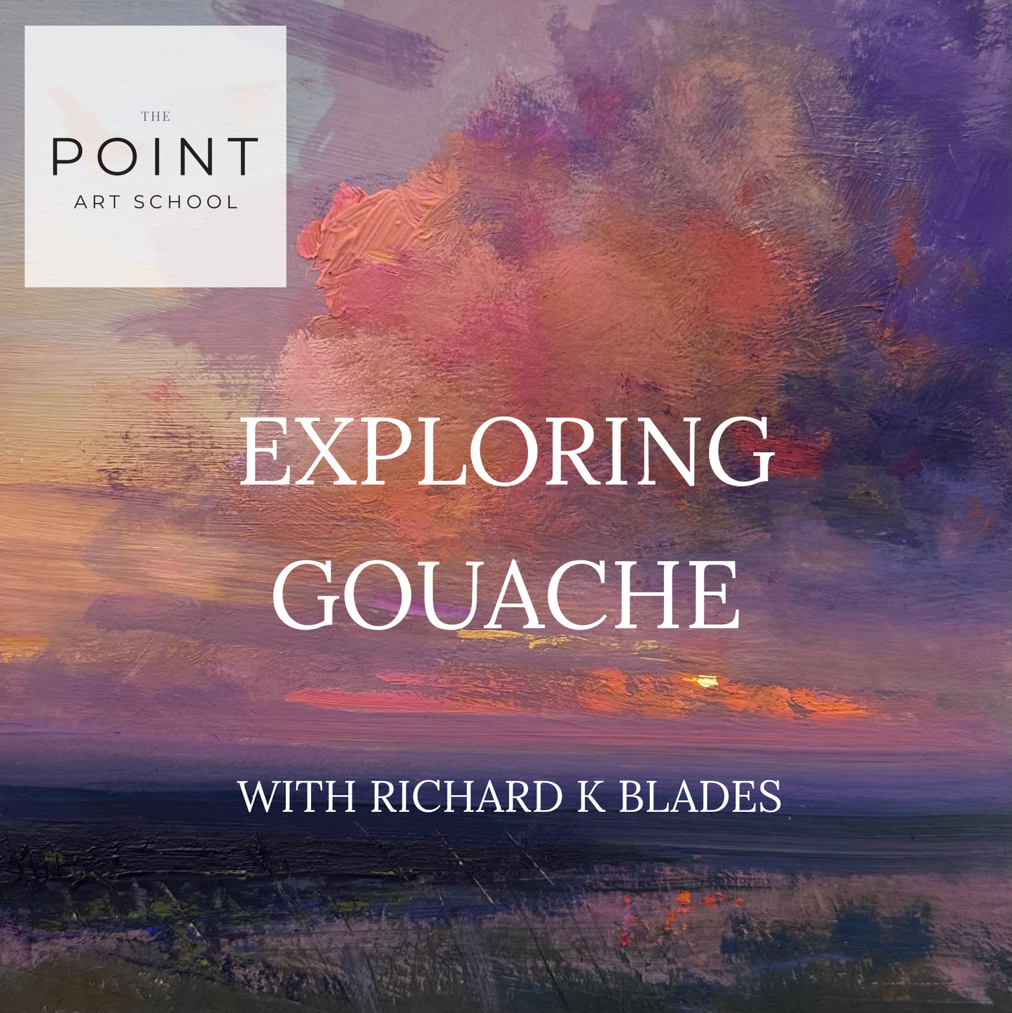 Workshop Recording: Exploring Gouache with Richard K Blades